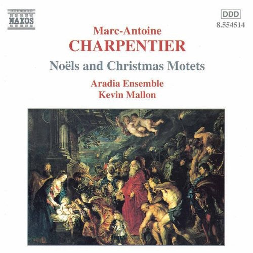 Charpentier: Nöels & Christmas Motets / Aradia Ensemble