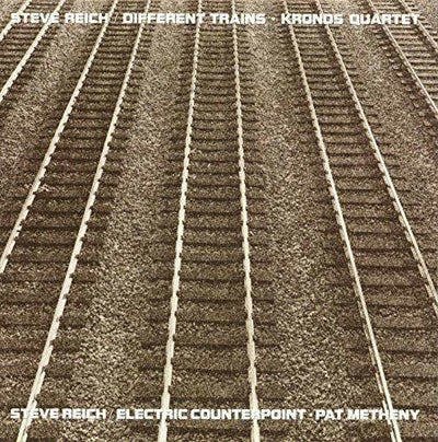 DIFFERENT TRAINS / ELECTRIC COUNTERPOINT