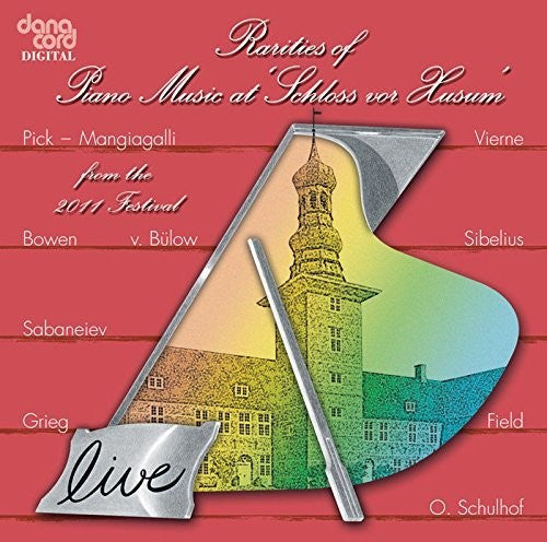 Rarities of Piano Music at Schloss vor Husum, 2011 Festival
