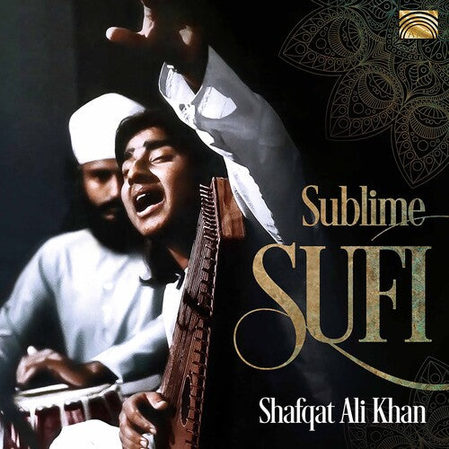 Sublime Sufi / Khan