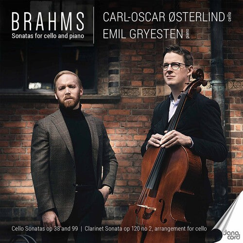 Brahms: Sonatas For Cello & Piano / Østerlind, Gryesten-jensen