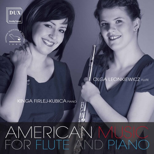 American Music Flute & Piano / Leonkiewicz, Firlej-kubica
