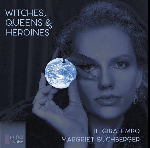 Witches, Queens & Heroines - Handel Arias / Margriet Buchberger, Il Giratempo