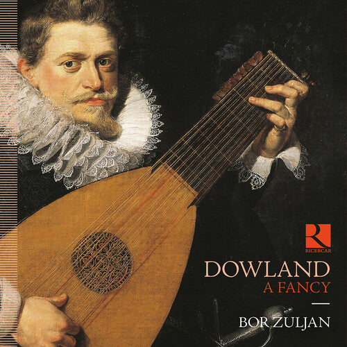 Dowland: A Fancy / Bor Zuljan