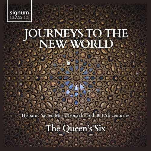 Journeys to the New World / The Queen's Six