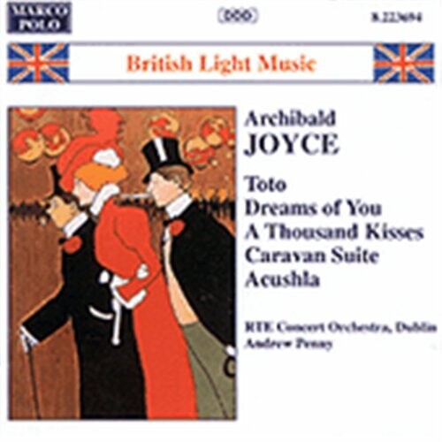 British Light Music - Archibald Joyce: Toto, Etc / Penny