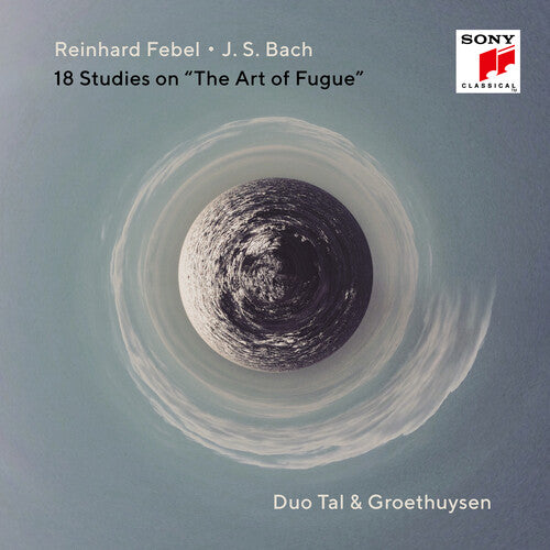 Reinhard Febel - J. S. Bach: 18 Studies On "the Art Of Fugue"