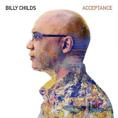 Acceptance / Billy Childs