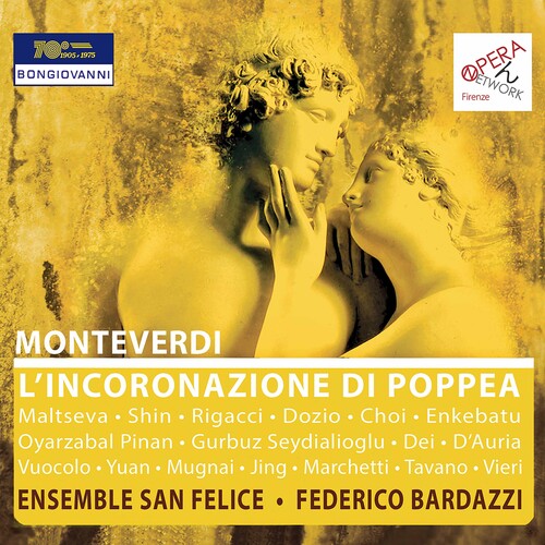 Monteverdi: L'incoronazione Di Poppea / Bardazzi, Ensemble San Felice [2 CDs]