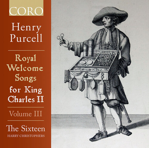 Purcell: Royal Welcome Songs For King Charles III, Vol. 3 / Christophers, The Sixteen