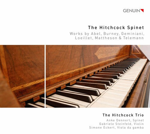 The Hitchcock Spinet / The Hitchcock Trio