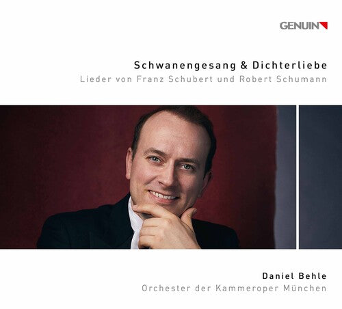 Schubert: Schwanengesang & Schumann: Dichterliebe / Behle, Gordes, Orchester Der Kammeroper Munchen