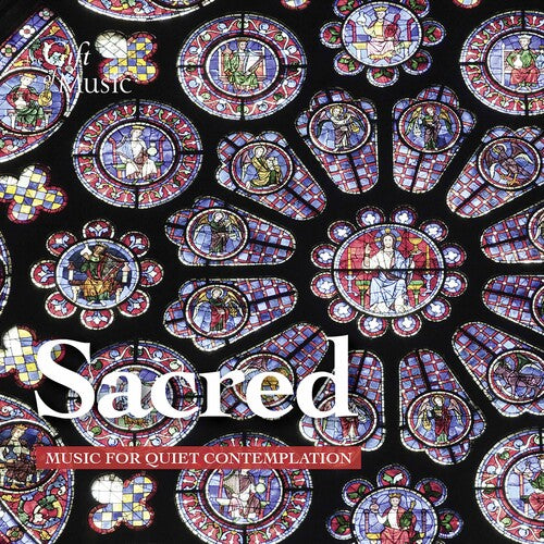 Sacred - Music For Quiet Contemplation / Various Artists