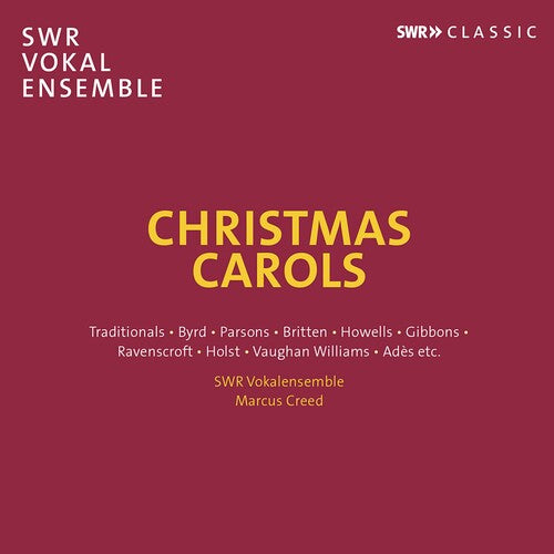 Christmas Carols / Creed, SWR Vocal Ensemble