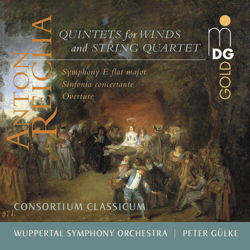 Reicha: Quintets for Winds & String Quartet / Consortium Classicum, Gulke, Wuppertal Symphony