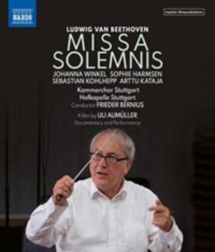 Beethoven: Missa Solemnis (Documentary And Performance) / Bernius, Kammerchor Stuttgart [Blu-Ray]