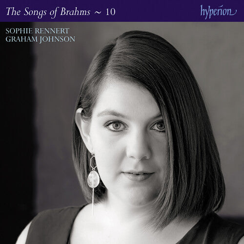 BRAHMS: COMPLETE SONGS VOL. 10