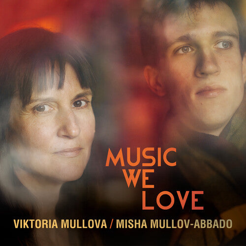 Music We Love / Mullova, Mullov-Abbado