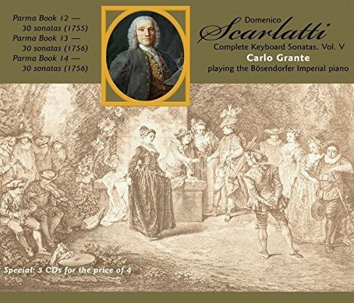 Scarlatti: Complete Keyboard Sonatas, Vol. 5 / Grante