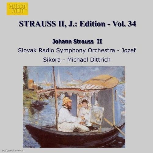 STRAUSS II, J.: Edition - Vol. 34