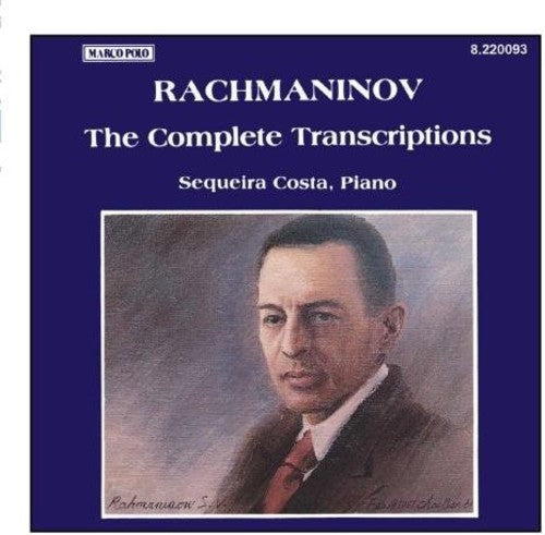 Rachmaninov: Complete Transcriptions / Sequeira Costa