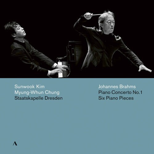 Brahms: Piano Concerto No. 1 / Sunwook Kim, Myung-Whun Chung, Staatskapelle Dresden