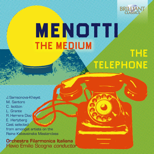 Menotti: The Medium & The Telephone / Scogna, Italian Philharmonic Orchestra