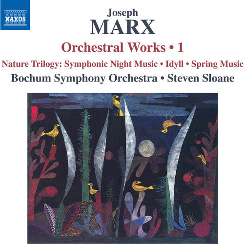 Marx: Orchestral Works, Vol. 1 / Sloane, Bochum Symphony Orchestra