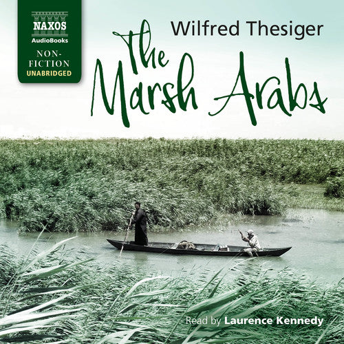 The Marsh Arabs (Unabridged)