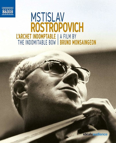 Mstislav Rostropovich - The Indomitable Bow [Blu-ray]