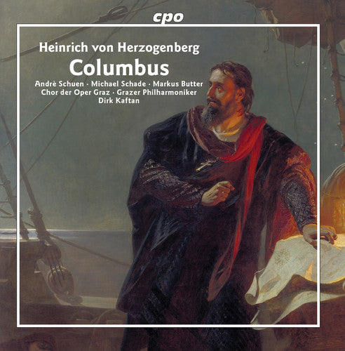 Herzogenberg: Columbus / Kaftan, Graz Philharmonic