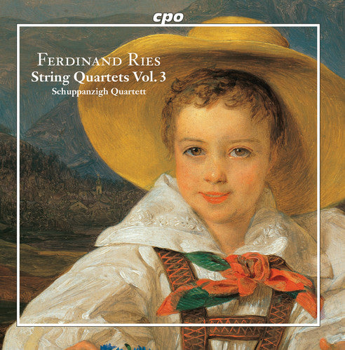 Ries: String Quartets, Vol. 3 / Schuppanzigh Quartett
