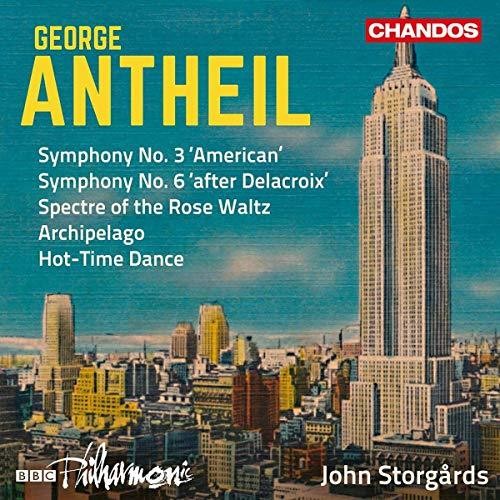 Antheil: Orchestral Works / Storgards, BBC Philharmonic