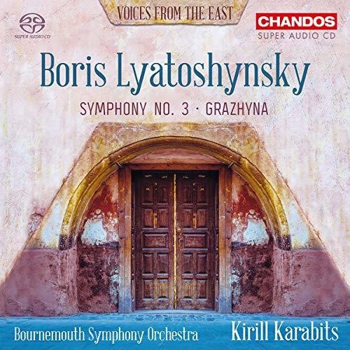 Lyatoshynsky: Symphony No. 3 & Grazhyna / Karabits, Bournemouth Symphony