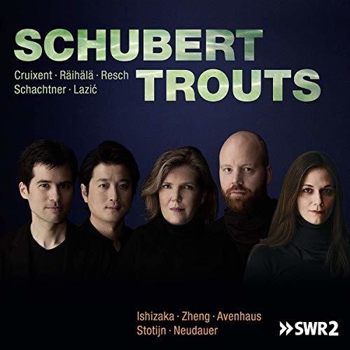 Schubert Trouts / Neudauer, Zheng, Ishizaka, Stotijn, Avenhaus