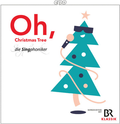 Oh, Christmas Tree / Die Singphoniker