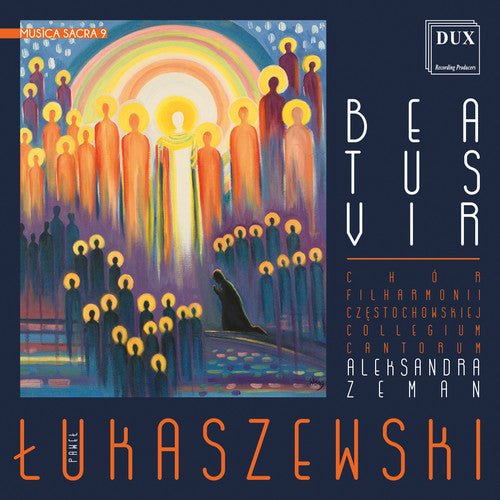 Lukaszewski: Musica sacra, Vol. 9