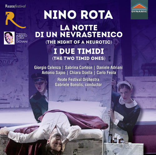 Rota: La notte di un nevrastenico & I due timidi / Bonolis, Reate Festival Orchestra
