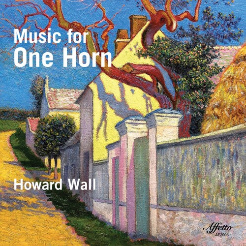 Music For One Horn / Howard Wall