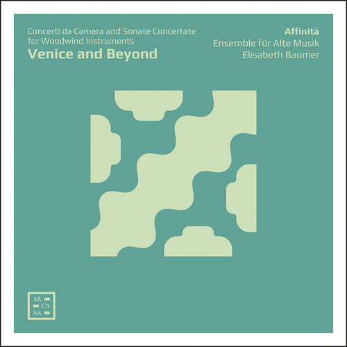 Venice And Beyond - Concerti Da Camera & Sonate Concertate / Affinita