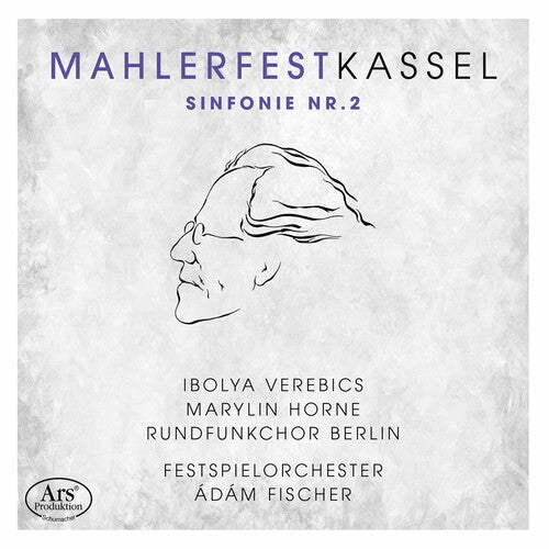 Mahler: Symphony No. 2 / Fischer, Gustav Mahler Fest Kassel Festival Orchestra