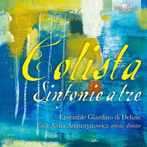 Colista: Sinfonie A Tre / Ensemble Giardino Di Delizie