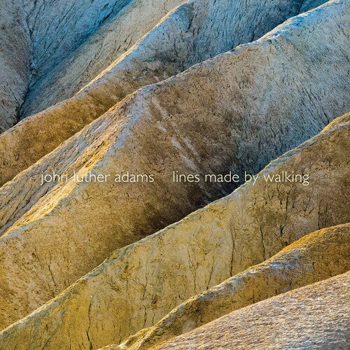 John Luther Adams: Lines Made By Walking / JACK Quartet