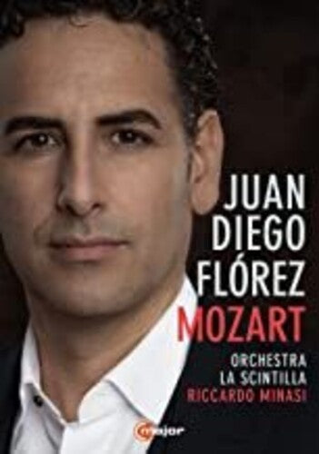 Mozart / Juan Diego Florez