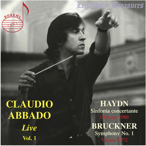 Claudio Abbado Live: Haydn & Bruckner / Chicago Symphony Orchestra, Vienna Philharmonic Orchestra