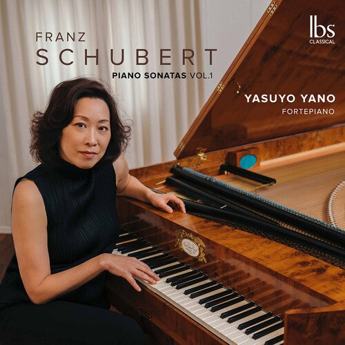 Schubert: Piano Sonatas, Vol. 1 / Yasuyo Yano