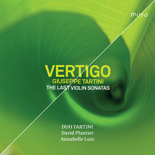 Tartini: Vertigo - The Last Violin Sonatas / Duo Tartini