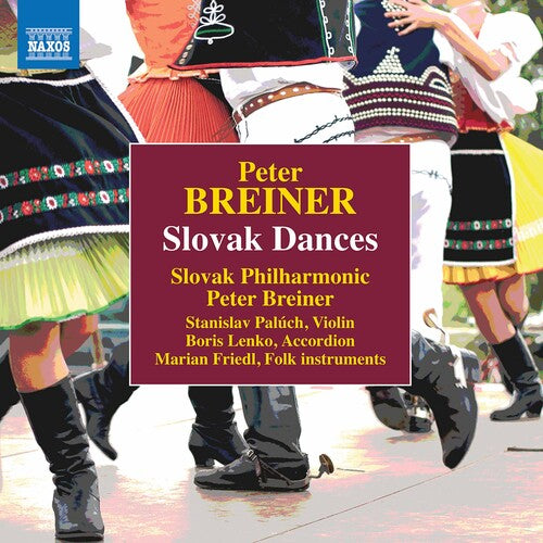 Breiner: Slovak Dances, Naughty and Sad / Slovak Philharmonic