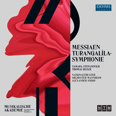 Messiaen: Turangalila-symphonie / Stefanovich, Bloch, Soddy, Mannheim National Theatre Orchestra