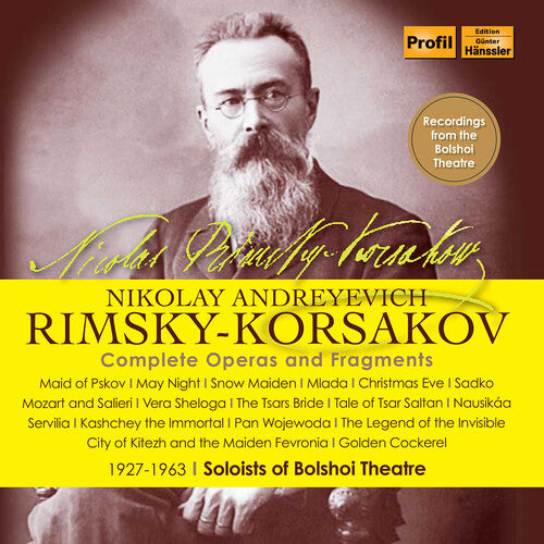 Rimsky-Korsakov: Complete Operas & Fragments / Soloists of the Bolshoi